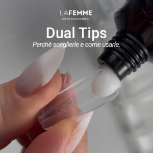 dual tips - perchè sceglierle e come usarle